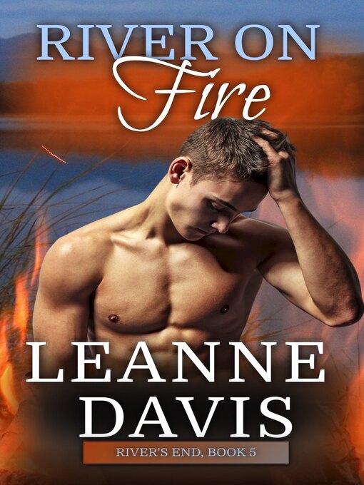 Title details for River on Fire by Leanne Davis - Available